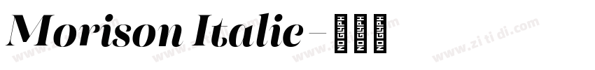 Morison Italic字体转换